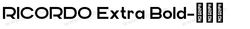 RICORDO Extra Bold字体转换